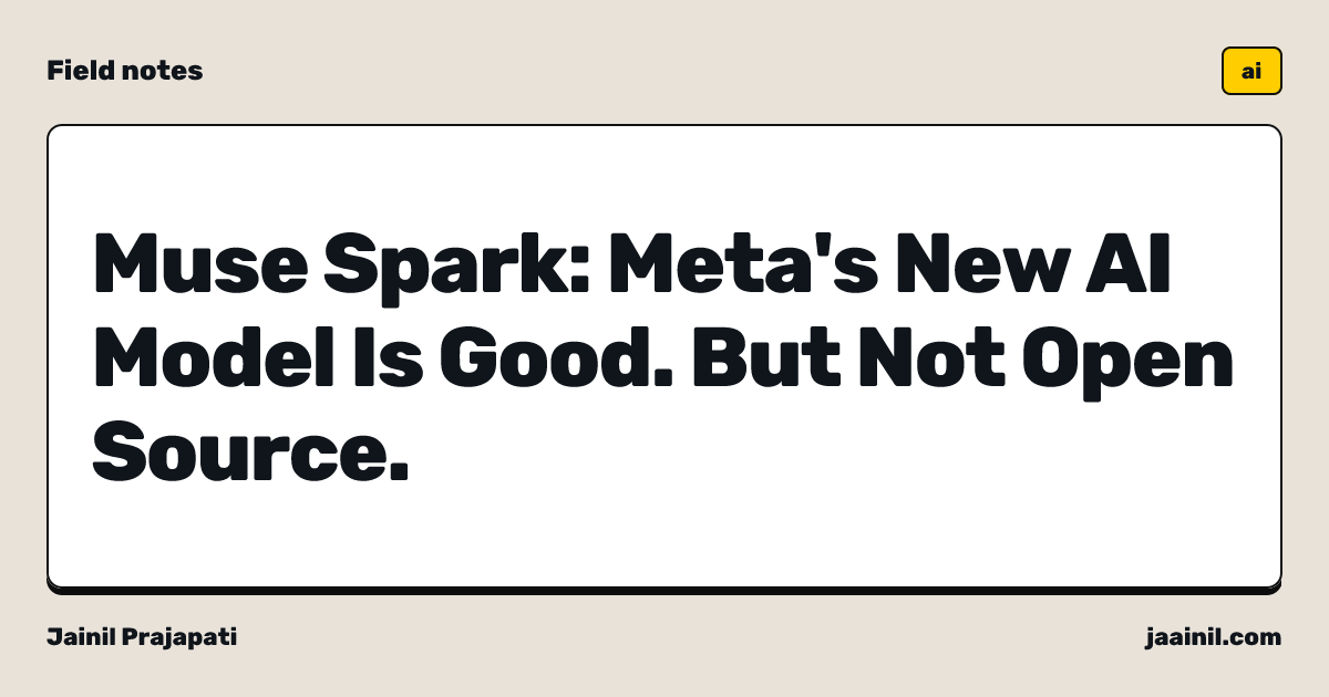 Muse Spark: Meta's New AI Model Is Good. But Not Open Source.