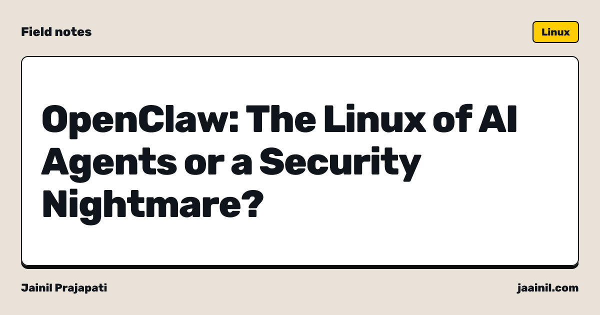 OpenClaw: The Linux of AI Agents or a Security Nightmare?